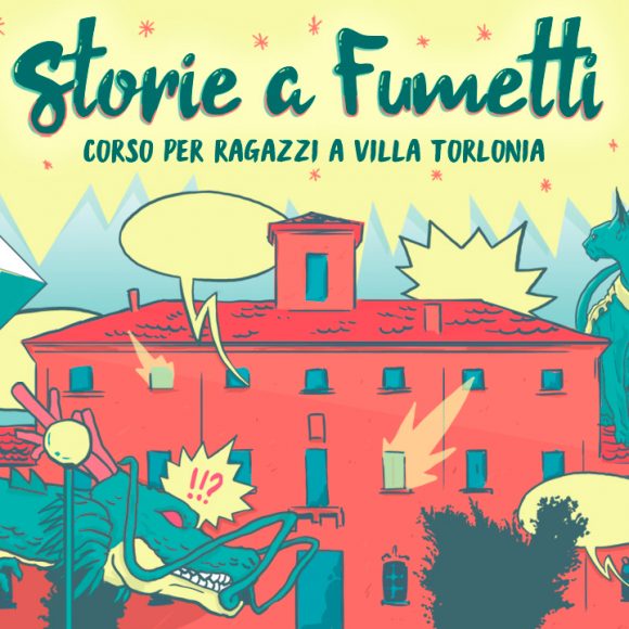 Storie a fumetti ‒ Corso per ragazzi a Villa Torlonia