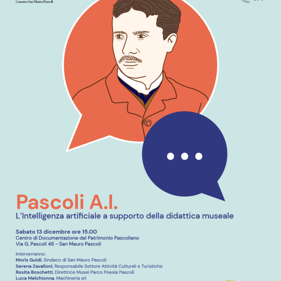 Pascoli A.I. // L’intelligenza artificiale a supporto della didattica museale Pascoli A.I. // L’intelligenza artificiale a supporto della didattica museale