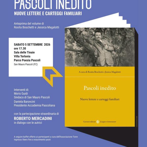Pascoli Inedito – Nuove lettere e carteggi familiari