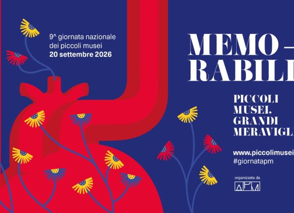 Nona Giornata Nazionale dei Piccoli Musei Nona Giornata Nazionale dei Piccoli Musei